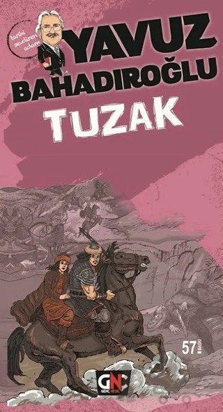Tuzak – Yavuz Bahadıroğlu – Genç Nesil kitap kapağı