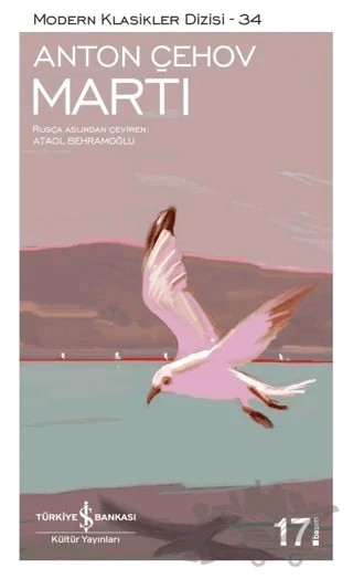 Martı – Anton Pavloviç Çehov – İş Bankası Kültür Yayınları kitap kapağı