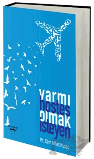 Var mı Hostes Olmak İsteyen – Cem Nihat Kuşçu – Sokak Kitapları Yayınları kitap kapağı