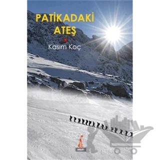 Patikadaki Ateş – Kasım Koç – El Yayınları kitap kapağı