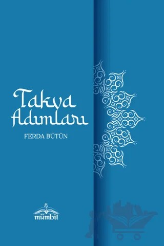 Takva Adımları – Ferda Bütün – Mümbit Yayınları kitap kapağı