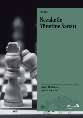 Nezaketle Yönetme Sanatı – Edgar H. Schein – Albaraka Yayınları kitap kapağı