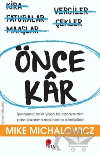 Önce Kar – Mike Michalowicz – Peta Kitap kitap kapağı