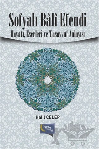 Sofyalı Bali Efendi – Halil Celep – Gece Kitaplığı kitap kapağı
