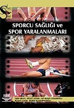 Sporcu Sağlığı ve Spor Yaralanmaları – Emin Ergen – Nobel Yayın kitap kapağı