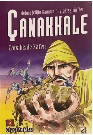 Mehmetçiğin Kanının Bayraklaştığı Yer Çanakkale (8 Kitap Takım) – Sara Gürbüz Özeren – Damla Yayınevi kitap kapağı
