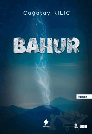 Bahur – Çağatay Kılıç – Morena Yayınevi kitap kapağı