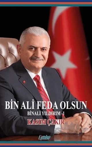 Bin Ali Feda Olsun – Kasım Çakır – Çimke Yayınevi kitap kapağı