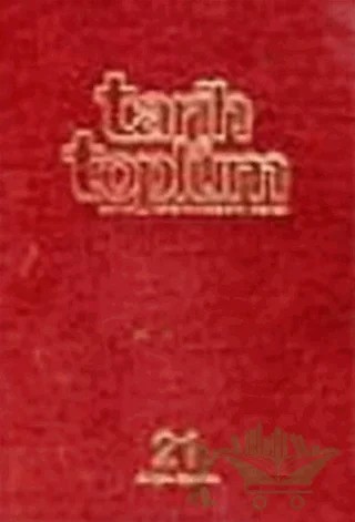 Tarih ve Toplum Sayı: 121-126 Cilt: 21 Aylık Ansiklopedik Dergi – Kolektif – İletişim Yayınevi kitap kapağı