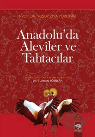 Anadolu’da Aleviler ve Tahtacılar – Yusuf Ziya Yörükan – Ötüken Neşriyat kitap kapağı