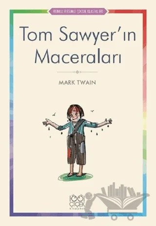 Tom Sawyer’ın Maceraları – Mark Twaın – 1001 Çiçek Kitaplar kitap kapağı