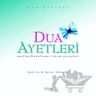 Dua Ayetleri Meal / Açıklama / Esma-i Hüsna Yorumları Dua Günlüğü – Senai Demirci – Furkan Yayınları kitap kapağı