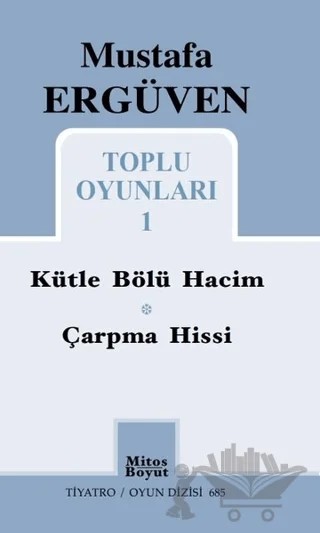 Mustafa Ergüven Toplu Oyunları - 1 – Mustafa Ergüven – Mitos Boyut Yayınları kitap kapağı
