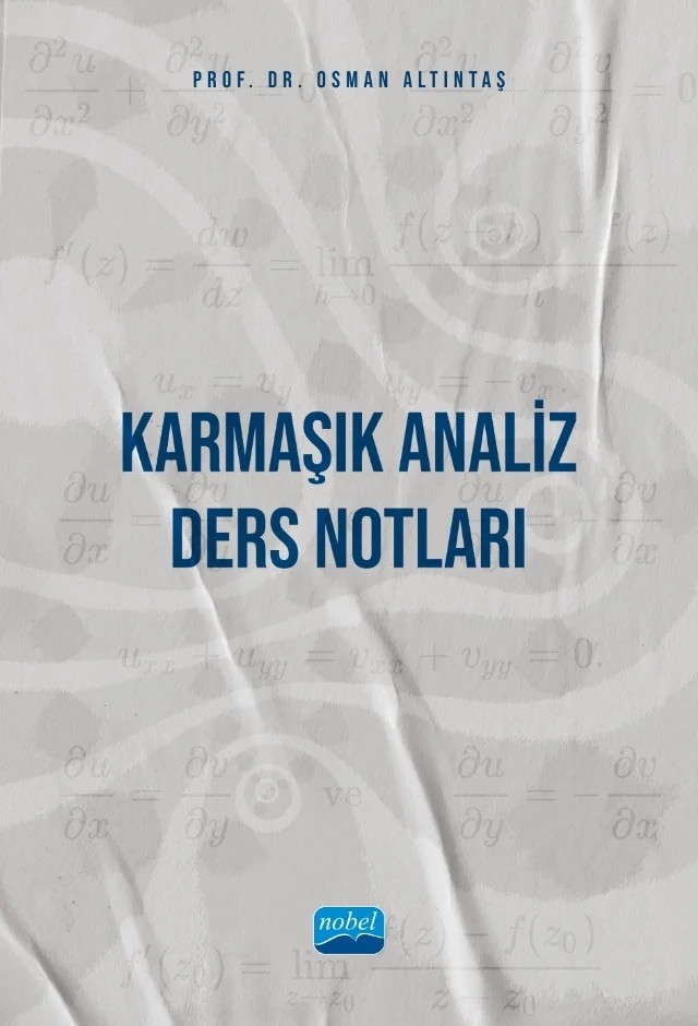 KARMAŞIK ANALİZ - Ders Notları – Osman Altıntaş – Nobel Akademik Yayıncılık kitap kapağı