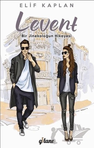 Levent – Elif Kaplan – Gitane Kitap kitap kapağı