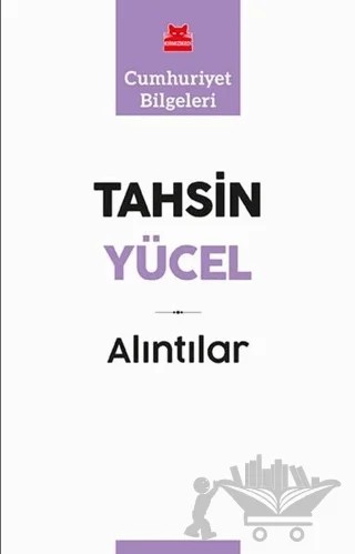 Alıntılar – Tahsin Yücel – Kırmızı Kedi Yayınevi kitap kapağı