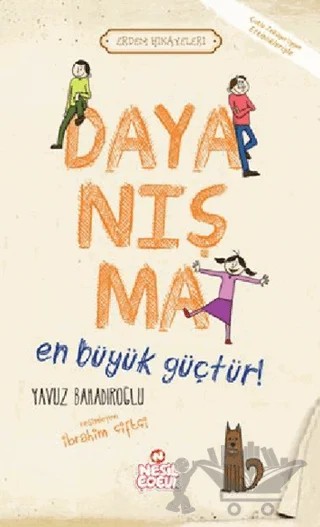 Dayanışma En Büyük Güçtür! – Yavuz Bahadıroğlu – Nesil Çocuk Yayınları kitap kapağı