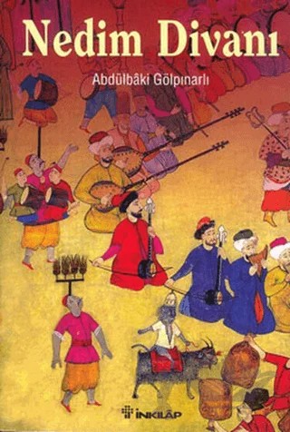 Nedim Divanı – Abdülbaki Gölpınarlı – İnkılap Kitabevi kitap kapağı