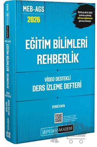 2026 MEB AGS Eğitim Bilimleri Rehberlik Video Destekli Ders İzleme Defteri – Ferdi Kaya – Pegem Akademi Yayıncılık kitap kapağı