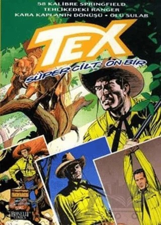 Tex Süper Cilt Sayı: 11 – Giovanni Luigi Bonelli – Oğlak Yayıncılık kitap kapağı