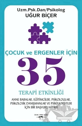 Çocuk ve Ergenler İçin 35 Terapi Etkinliği – Uğur Biçer – Sokak Kitapları Yayınları kitap kapağı
