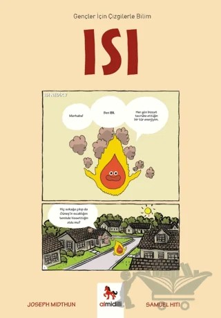 Isı - Gençler İçin Çizgilerle Bilim – Joseph Midthun – Almidilli kitap kapağı
