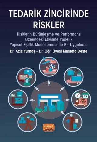 Tedarik Zincirinde Riskler – Aziz Yurttaş, Mustafa Deste – Nobel Bilimsel Eserler kitap kapağı