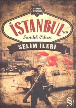İstanbul’un Sandık Odası – Selim İleri – Everest Yayınları kitap kapağı