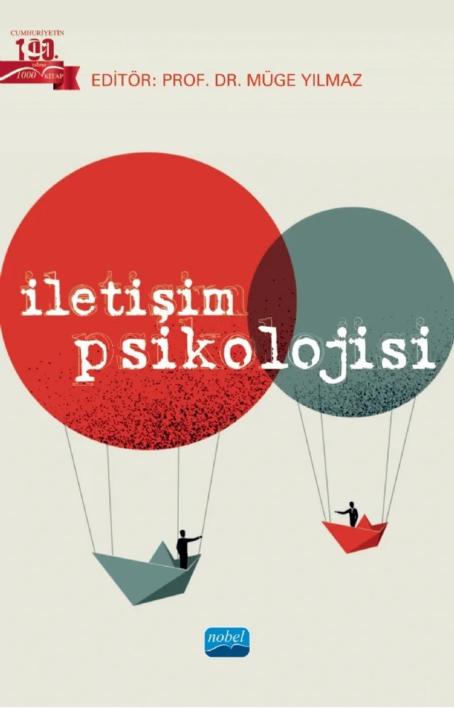 İletişim Psikolojisi – Elvan Kiremitçi Canıöz, Erkan Dikici, Gülin Yazıcı Çelebi, Haşim Demirtaş, Hatice Epli, Neva Doğan – Nobel Akademik Yayıncılık kitap kapağı