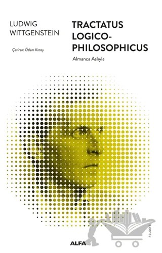Tractatus Logico-Philosophicus – Ludwig Wittgenstein – Alfa Yayınları kitap kapağı