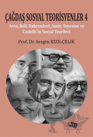 Çağdaş Sosyal Teorisyenler 4 – Sezgin Kızılçelik – Anı Yayıncılık kitap kapağı