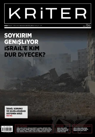 Kriter Aylık Siyaset Toplum ve Ekonomi Dergisi: Sayı 94 - Ekim 2024 – Kolektif – Kriter Aylık Siyaset Toplum ve Ekonomi Dergisi Yayınları kitap kapağı