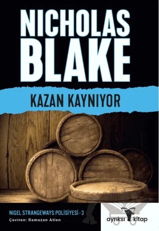 Kazan Kaynıyor – Nigel Strangeways Serisi 3 – Nicholas Blake – Ayrıksı Kitap kitap kapağı