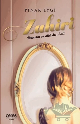 Zahiri – Pınar Eygi – Ceres Yayınları kitap kapağı