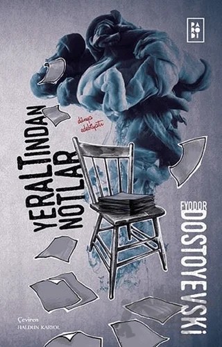 Yeraltından Notlar – Fyodor Mihayloviç Dostoyevski – Parodi Yayınları kitap kapağı