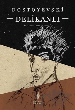 Delikanlı – Fyodor Mihayloviç Dostoyevski – Yordam Edebiyat kitap kapağı