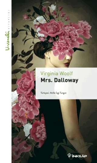Mrs. Dalloway - Livaneli Kitaplığı – Virginia Woolf – İnkılap Kitabevi kitap kapağı