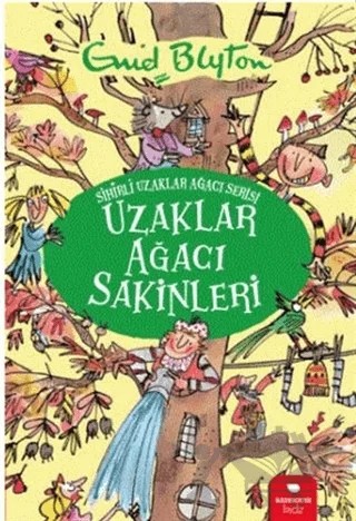 Uzaklar Ağacı Sakinleri - Sihirli Uzaklar Ağacı Serisi – Enid Blyton – Redhouse Kidz Yayınları kitap kapağı