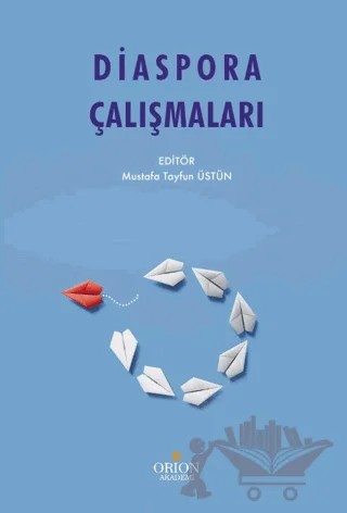Diaspora Çalışmaları – Kolektif – Orion Kitabevi kitap kapağı