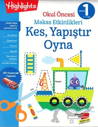Okul Öncesi Makas Etkinlikleri Kes, Yapıştır, Oyna 1. Seviye – Kolektif – Dikkat Atölyesi Yayınları kitap kapağı