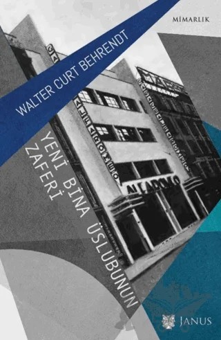 Yeni Bina Üslubunun Zaferi – Walter Curt Behrendt – Janus kitap kapağı