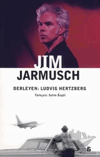Jim Jarmusch – Ludvig Hertzberg – Agora Kitaplığı kitap kapağı