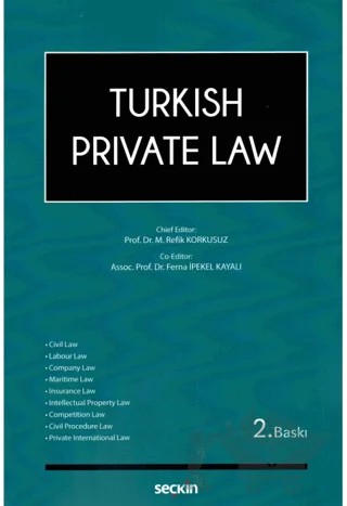 Turkish Private Law – Ferna İpekel Kayalı, Mehmet Refik Korkusuz – Seçkin Yayıncılık kitap kapağı