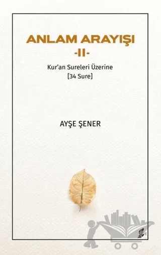 Anlam Arayışı 2 – Ayşe Şener – Okur Kitaplığı kitap kapağı