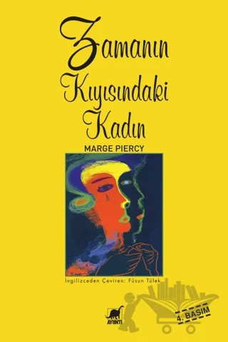 Zamanın Kıyısındaki Kadın – Marge Piercy – Ayrıntı Yayınları kitap kapağı