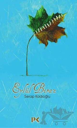 Eylül Biraz – Serap Kadıoğlu – Profil Kitap kitap kapağı