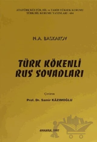 Türk Kökenli Rus Soyadları – N. A. Baskakov – Türk Dil Kurumu Yayınları kitap kapağı