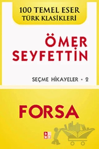 Forsa – Ömer Seyfettin – Babıali Kültür Yayıncılığı kitap kapağı