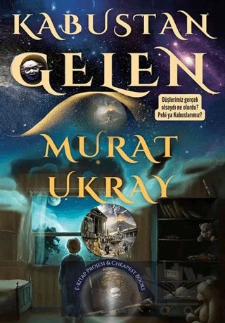 Kabustan Gelen – Murat Ukray – E-Kitap Yayıncılık kitap kapağı