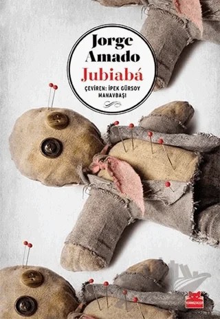 Jubiaba – Jorge Amado – Kırmızı Kedi Yayınevi kitap kapağı